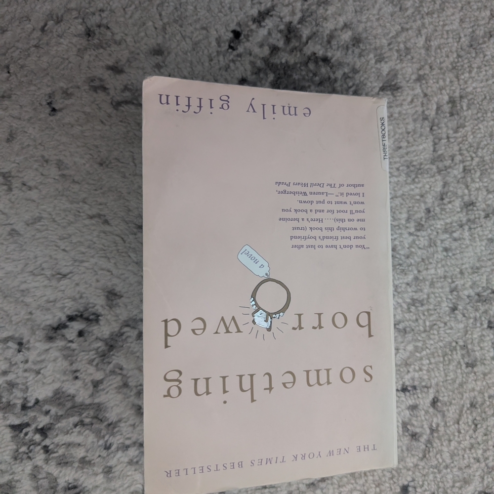 Something Borrowed by Emily Giffin Book